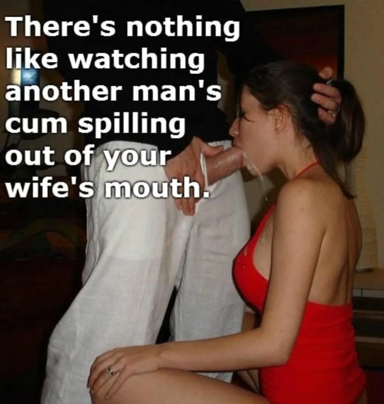 Its a rare sight to begin with but a widely accepted Rule in cuckolding... watch her get cummed