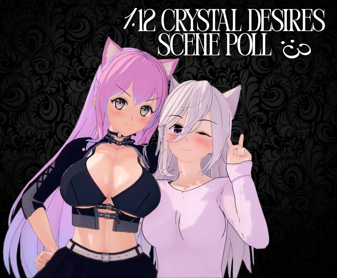 Crystal Desires 1.12 Scene Poll [Game] [Poll] [Grossdom Options] ^^