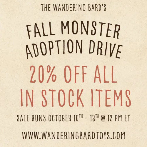 20% off available inventory at wanderingbardtoys.com!!