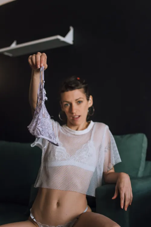 I want you to wear it and parade around for me!