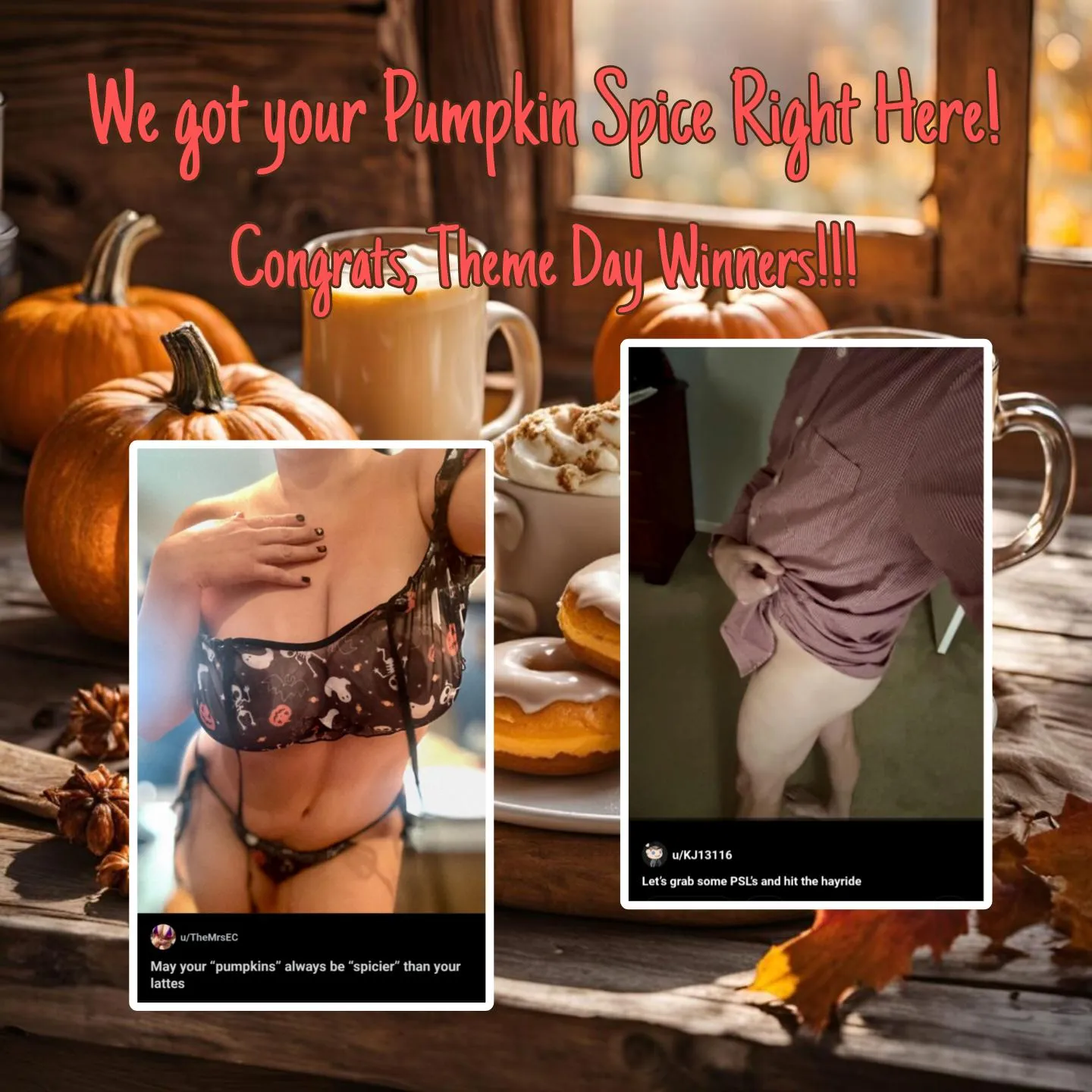 Congrats to our Thursday Theme Day Winners -- u/KJ13116 and u/TheMrsEC!