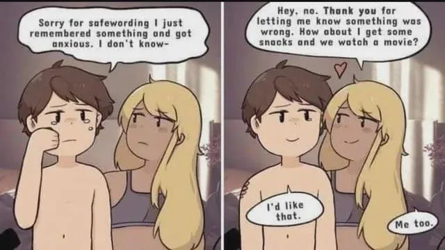 Don't ever feel bad for needing to safeword <3