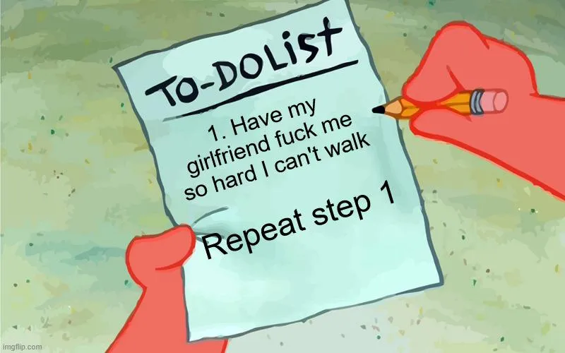 The Girl Horny Has Taken Over and I Want One Thing