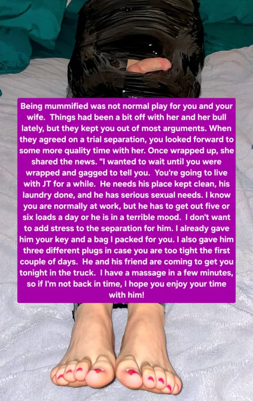 Your wife and her bull are taking some time apart. Here's how it impacts you.