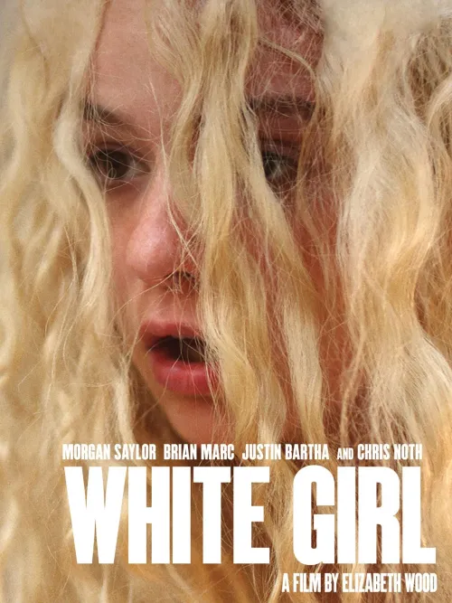 White Girl (2016)