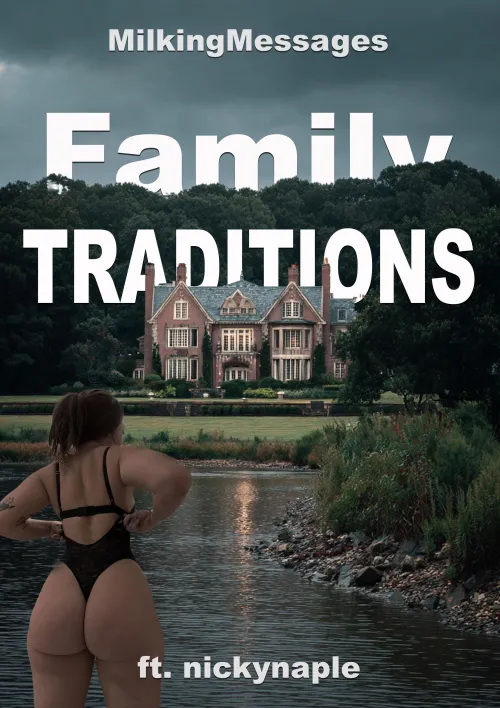 Family Traditions (Chapter 2)