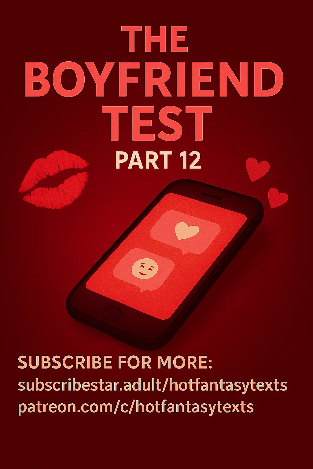 The Boyfriend Test Pt.12