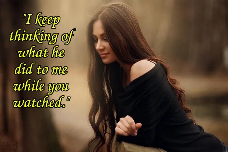 She shivers at the memory