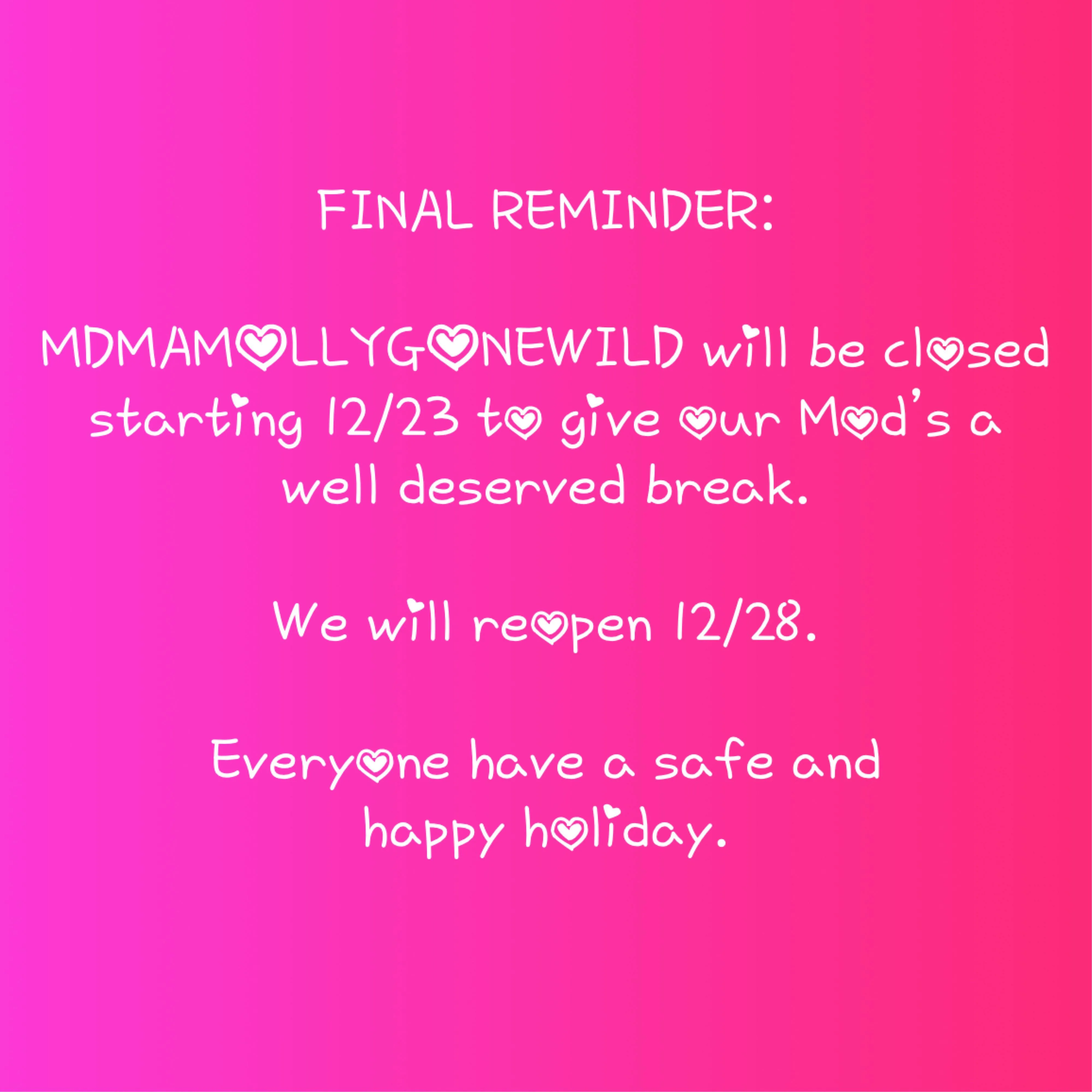 Sub closing tomorrow, 12/23. Reopening 12/28