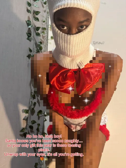 Oh...what a Merry tease! Wrapped up like the gift you wish you could have, but pixels are your prison