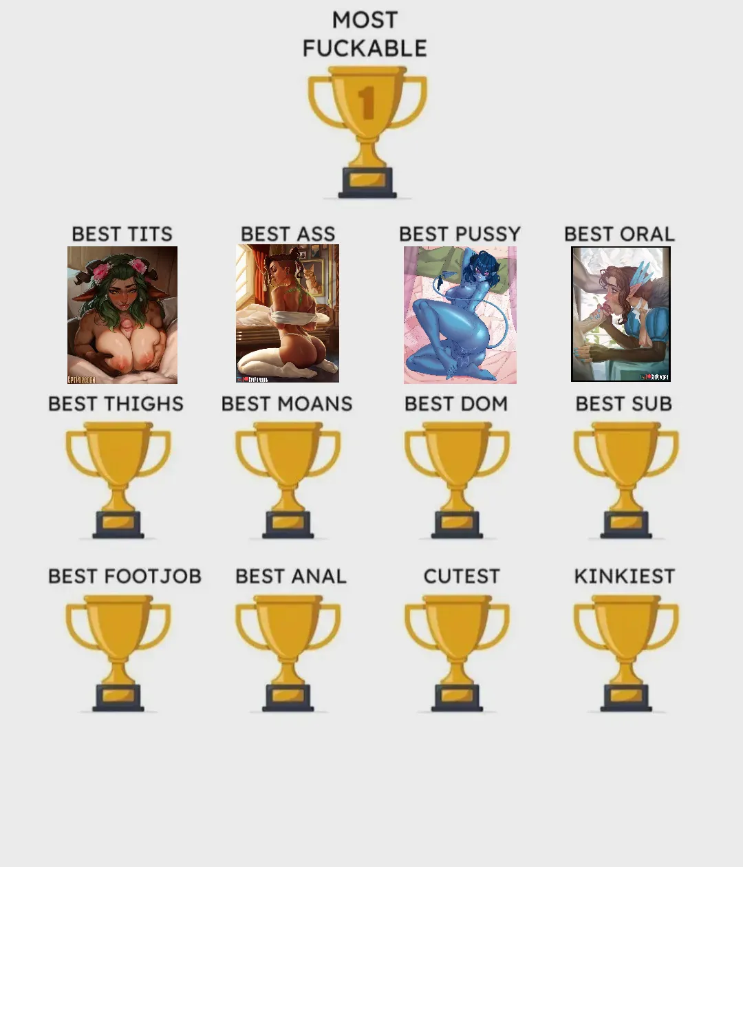 [META] Alright, Vex has finally won and has won Best Oral by a landslide. A specific tub scene helped secure her victory! Now we are onto Best Thighs! Whose thighs would you want to see wrapped around your head!