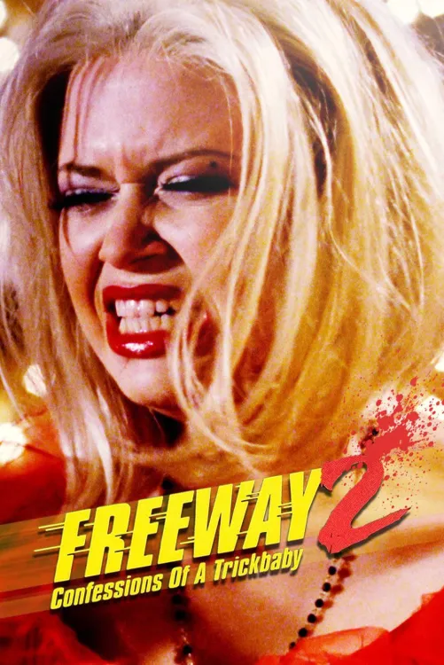 freeway 2 confessions of a trickbaby