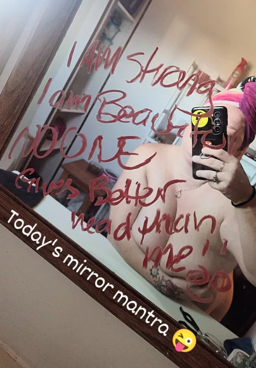 Morning Mirror Mantras are important!!