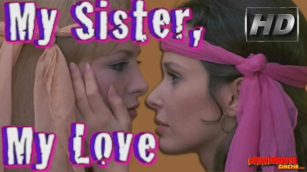 My Sister, My Love (1969) watch uncut