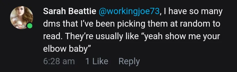 Just thought I'd post this in case anyone had sent Sarah a DM on OF and hadn't had a response