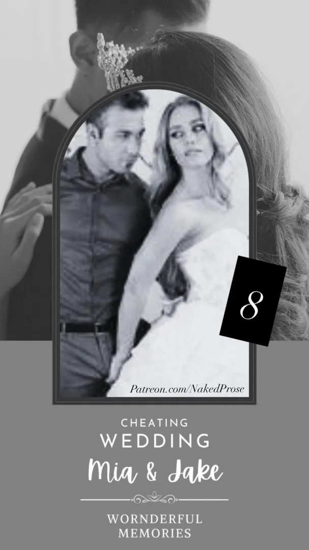 Cheating Wedding - Part 8 - Ryan's revenge. Mia is in town