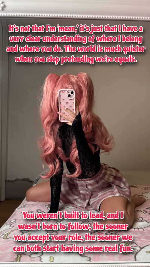 It's not that I'm mean you just weren't built to lead!