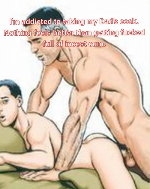 Addicted to Dad's cock