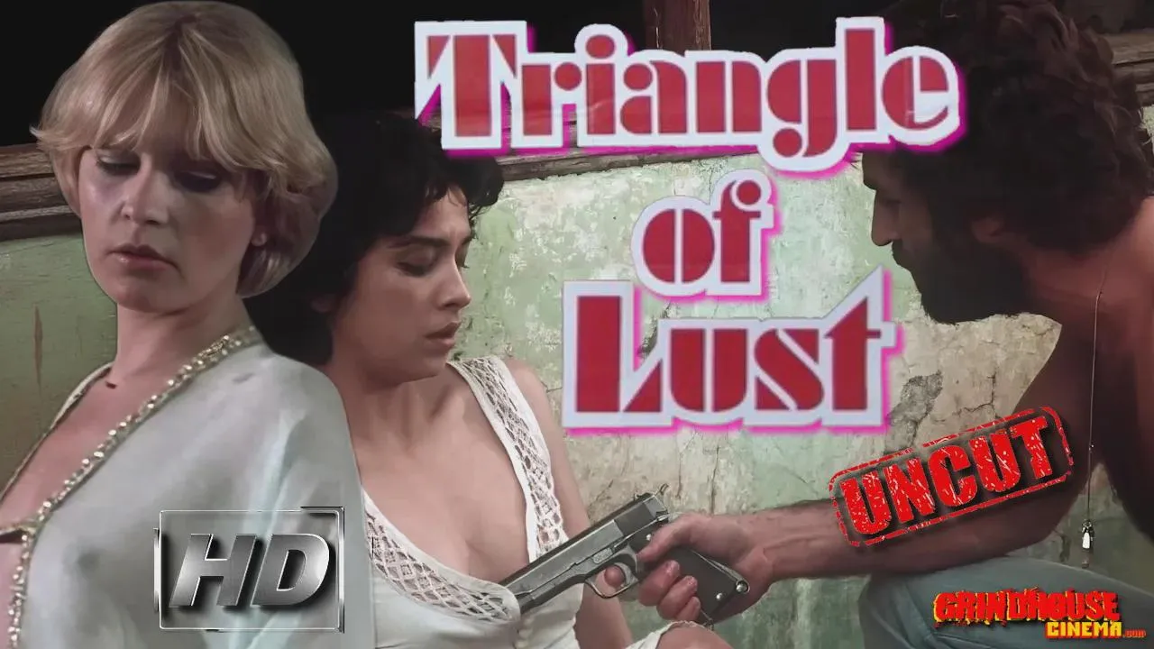 Triangle of Lust (1978) watch uncut