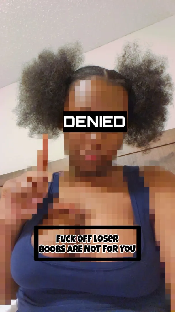 No boobs for you loser, Leak for my pixels like a good beta.