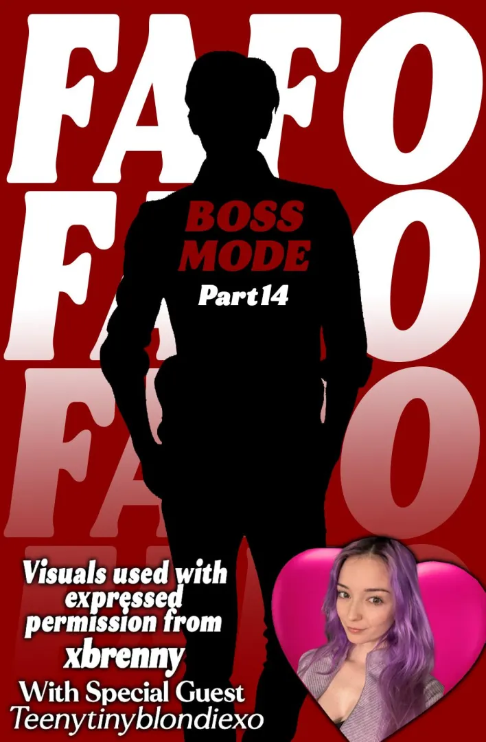 BOSS MODE, Part 14 (reddit version)