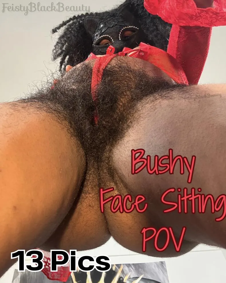 New Photo Set! Bushy Face Sitting POV (13 pics)
