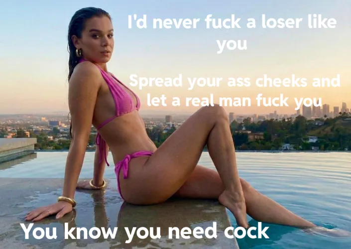 Hailee knows what you need