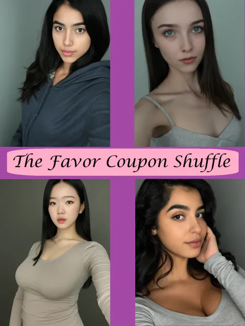 The Favor Coupon Shuffle - Part 2
