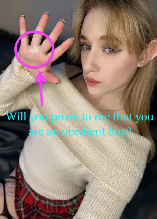 Who will be my obedient boy?