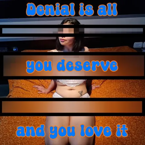 If I showed a little more, you wouldn't be able to resist and you'd cum, virgin precocious