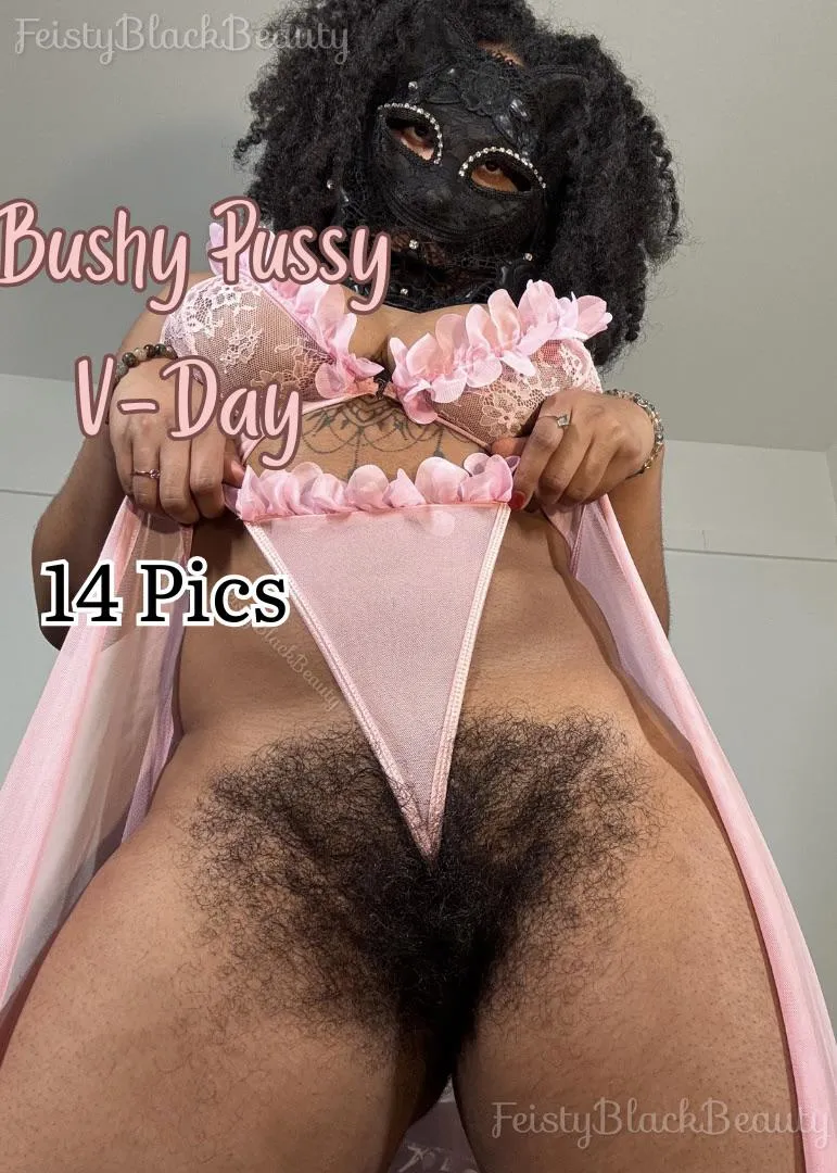 New Photo Set! Bushy Pussy V-Day Pics: 14 Pics