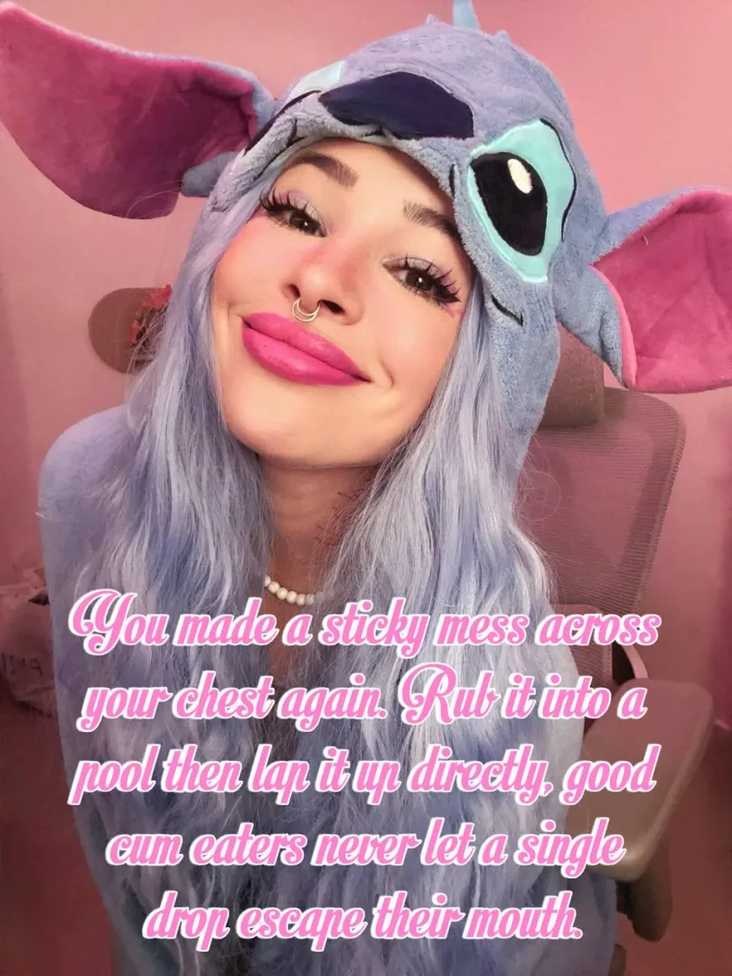 Pool your chest mess and lap it clean