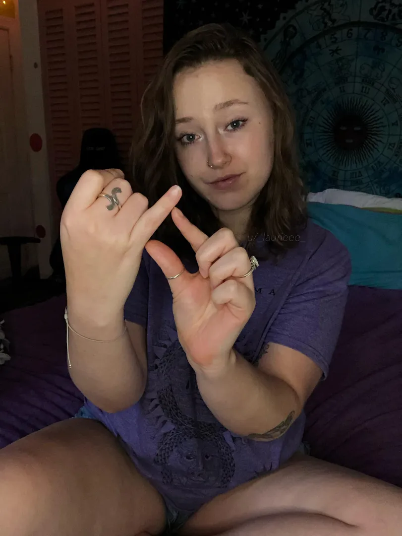 If you’re smaller than my pinky it’s a clit!