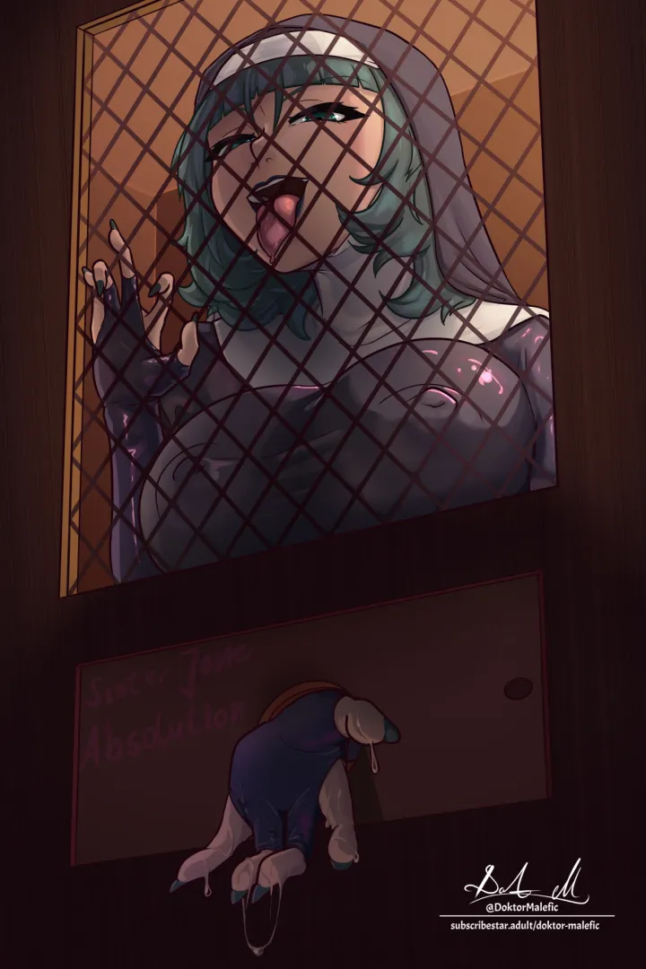 Sister Jane Doe is authorized to absolve any venial sins. Rely on her compassionate and caring touch~ (doktor malefic)