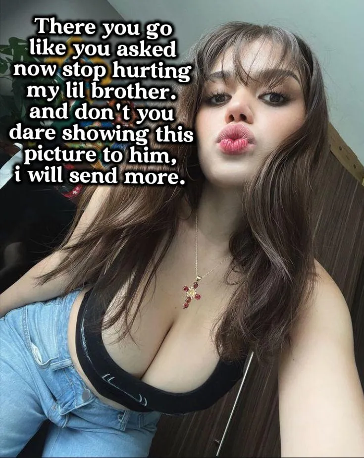 My sis and bully deal.