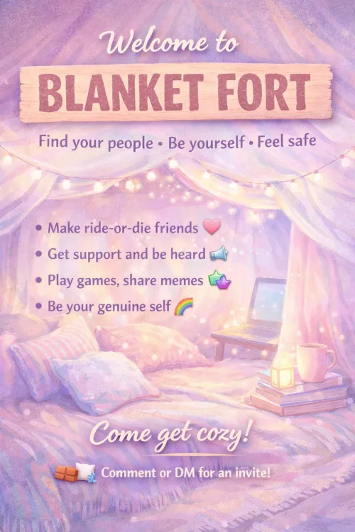 The Blanket Fort  ● SFW ● A Place To Be Yourself