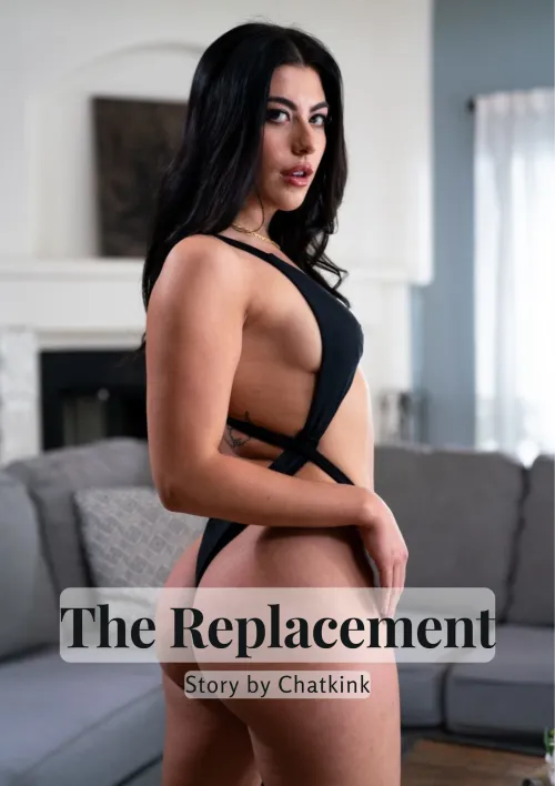The Replacement - Chapter 1