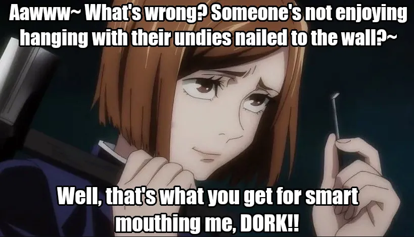 Nobara Kugisaki wedgie caption (the artist Moonwedgie)