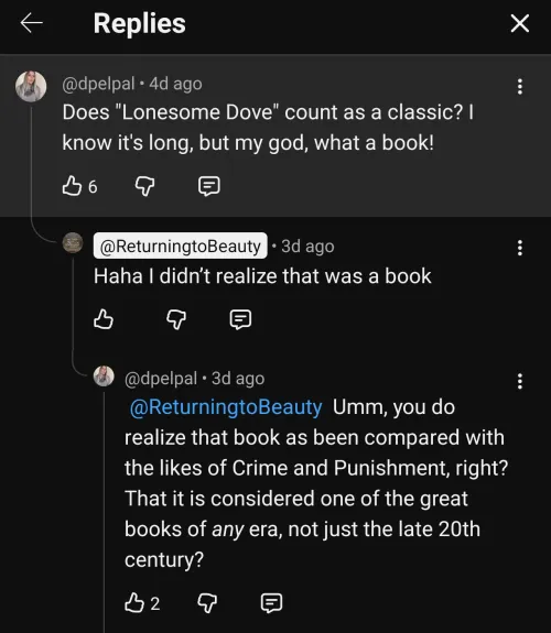 Lonesome Dove = Existential literary treasure.