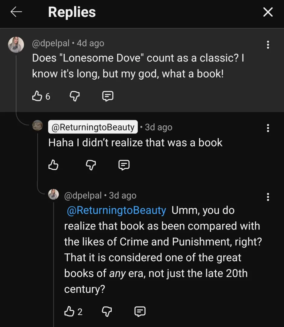 Lonesome Dove = Existential literary treasure.