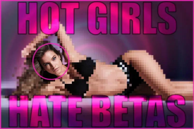 Barbara Palvin - HOT GIRLS HATE BETAS