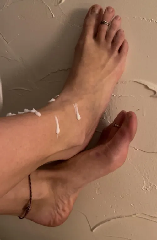 Rub my feet with lotion and don’t forget to get between my toes :)