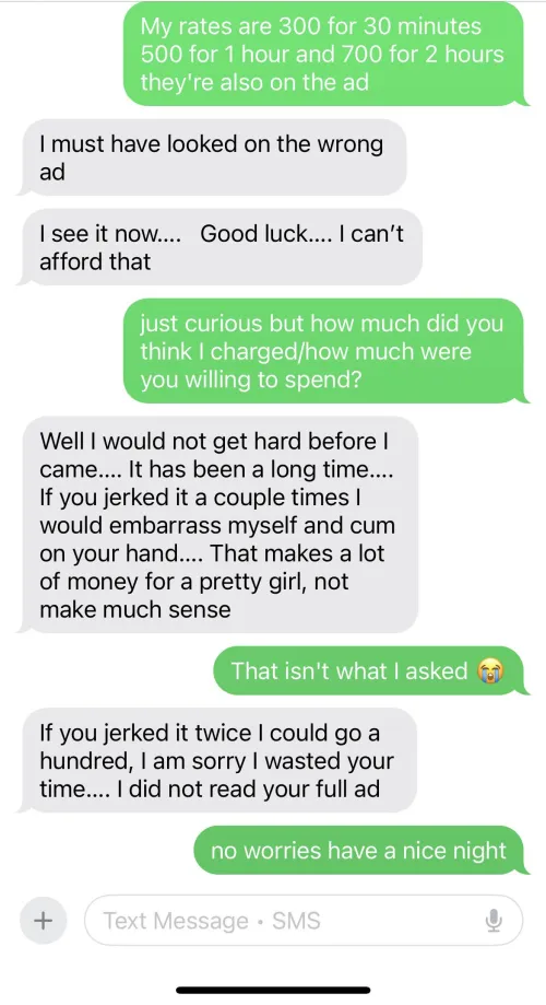 As disgusting as that message was I gotta applaud the brutal honesty 