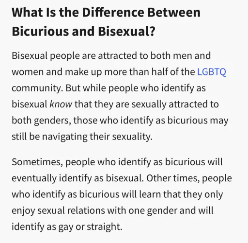 Bi vs Bi-curious. Since apparently people cannot fathom the difference