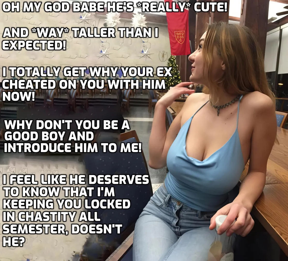 Your girlfriend can't stop herself.