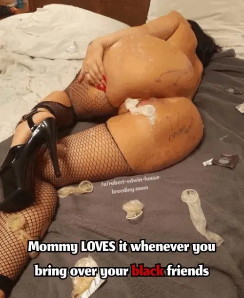 Looks like my mom too good care of my friends (fellow cucksons hmu)