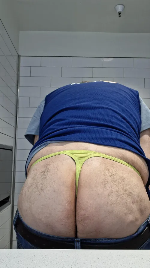 My ass and thong at work today 