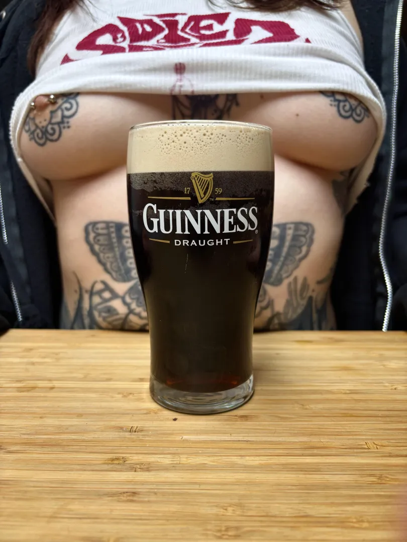 My gf and a pint of Guinness is the best combo