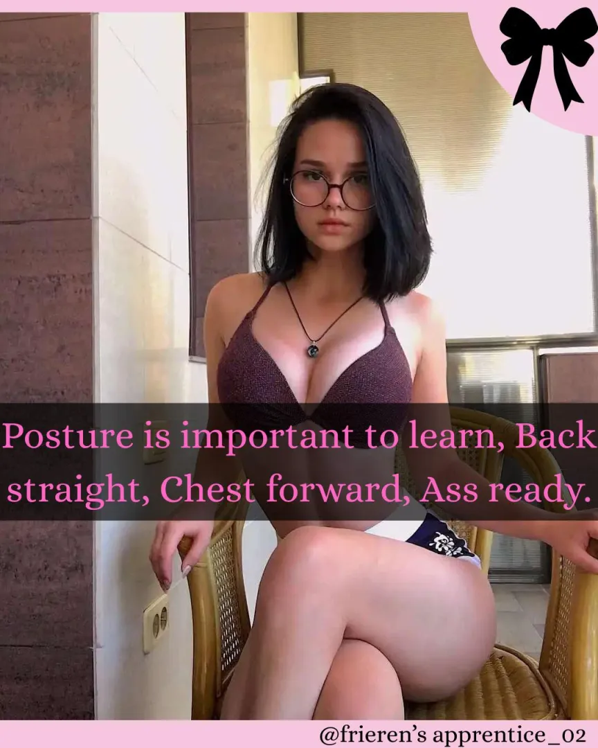 Remember your posture girls
