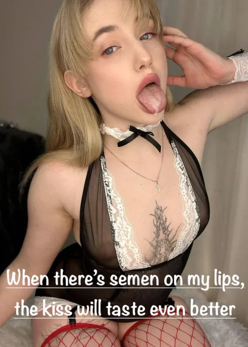 Will you still kiss me?